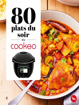 cover image of 80 plats du soir au Cookeo